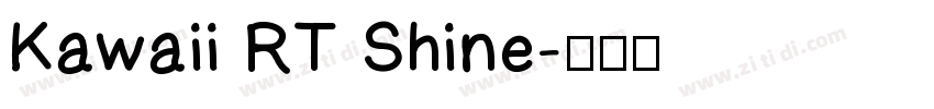 Kawaii RT Shine字体转换